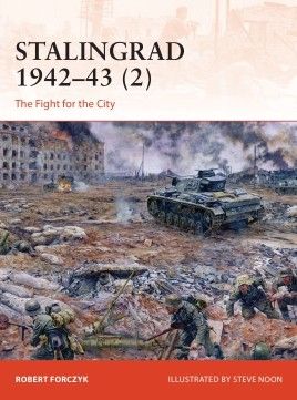 STALINGRAD 1942-43 2 THE FIGHT FOR THE CITY