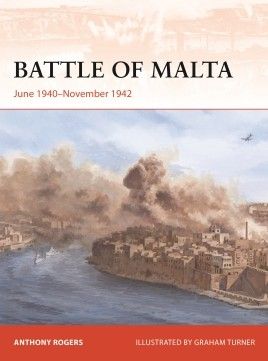 BATTLE OF MALTA JUNE 1940-NOVEMBER 1942