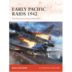 EARLY PACIFIC RAIDS-THE AMERICAN CARRIERS STRIKE..