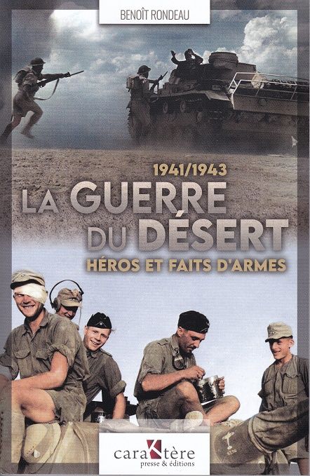 LA GUERRE DU DESERT 1941/1943