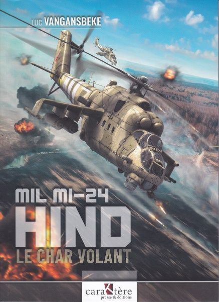MIL MI-24 HIND LE CHAR VOLANT