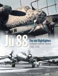 JUNKERS JU 88 DAY AND NIGHTFIGHTERS 1940-1945