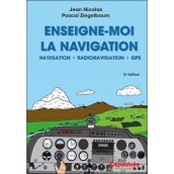 ENSEIGNE-MOI LA NAVIGATION              5E EDITION