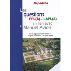 LES QUESTIONS PPL(A) OU LAPL(A)/MANUEL AVIATION