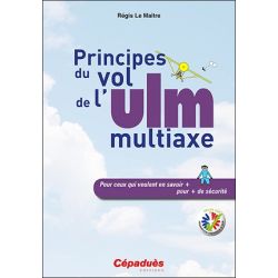 PRINCIPES DU VOL DE L'ULM MULTIAXE