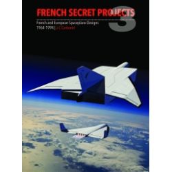 FRENCH SECRET PROJECTS 3 FRENCH AND EUROPEAN SPACE