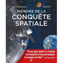 HISTOIRE DE LA CONQUETE SPATIALE 3EME EDITION