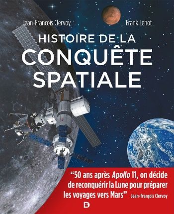 HISTOIRE DE LA CONQUETE SPATIALE 3EME EDITION
