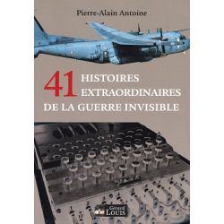 41 HISTOIRES EXTRAORDINAIRES GUERRE INVISIBLE-GL