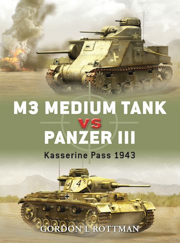 M3 MEDIUM TANK VS PANZER III-KASSERINE PASS 1943