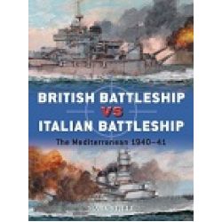 BRITISH BATTLESHIP VS ITALIAN BATTLESHIP 1940-41