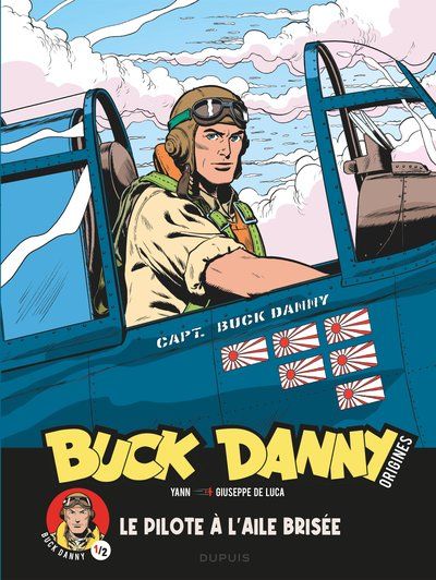 BUCK DANNY-ORIGINES LE PILOTE A L'AILE BRISEE  1/2