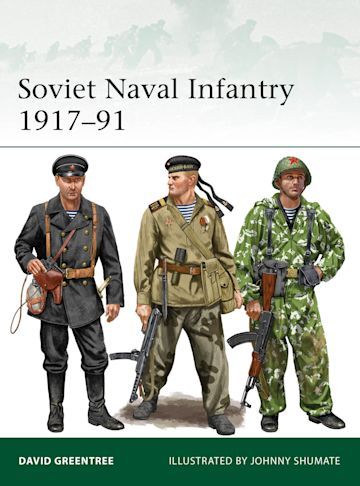 SOVIET NAVAL INFANTRY 1917-91