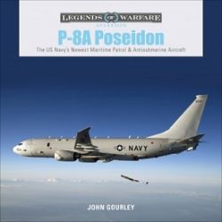 P-8A POSEIDON      LEGENDS OF AVIATION WARFARE