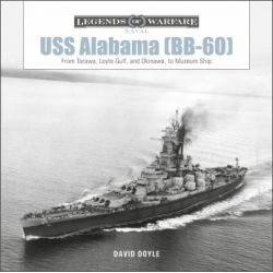 USS ALABAMA BB-60 LEGENDS OF NAVAL WARFARE