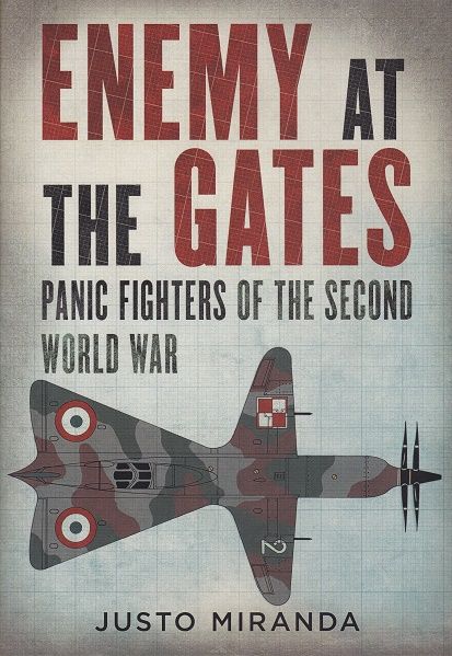 ENEMY AT THE GATES-PANIC FIGHTERS OF THE SECOND...