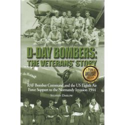 D-DAY BOMBERS : THE VETERAN'S STORY
