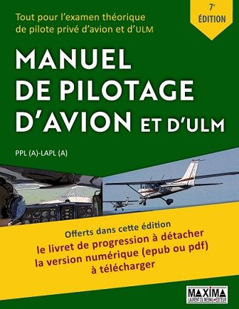 MANUEL DE PILOTAGE D'AVION ET D'ULM       MAXIMA