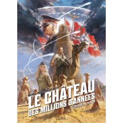 LE CHATEAU DES MILLIONS D'ANNEES I-L'HERITAGE...