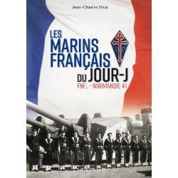 LES MARINS FRANCAIS DU JOUR-J FNFL NORMANDIE 44