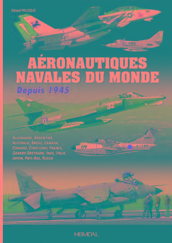 AERONAUTIQUES NAVALES DU MONDE DEPUIS 1945   COMP