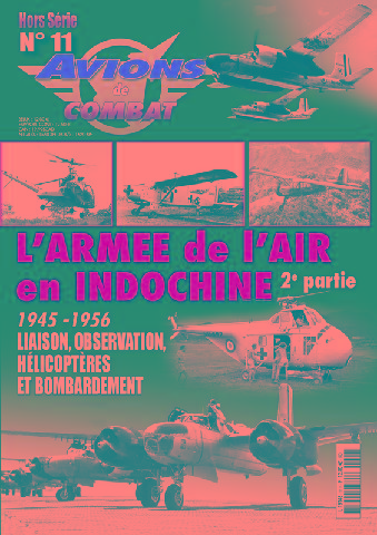 L'ARMEE DE L'AIR EN INDOCHINE 2E PARTIE 1945-1956