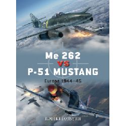 ME 262 CONTRE P-51 MUSTANG-EUROPE 1944-45