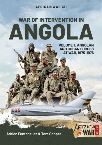 WAR OF INTERVENTION IN ANGOLA VOL 1  AFRICA@WAR 31