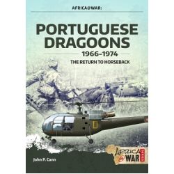 PORTUGUESE DRAGOONS 1966-1974       AFRICA@WAR 42