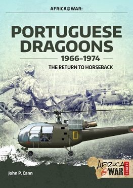 PORTUGUESE DRAGOONS 1966-1974       AFRICA@WAR 42