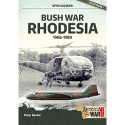 BUSH WAR RHODESIA 1966-80        AFRICA@WAR 46