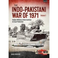 INDO-PAKISTANI WAR OF 1971 VOLUME 1  ASIA@WAR 18