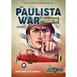 PAULISTA WAR/BRAZIL 1932 VOL 1-LATIN AMERICA@WAR18