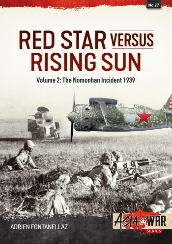 RED STAR VS RISING SUN VOLUME 2 NOMOHAN INCIDENT