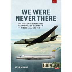 WE WERE NEVER THERE VOLUME 1       EUROPE @WAR 14