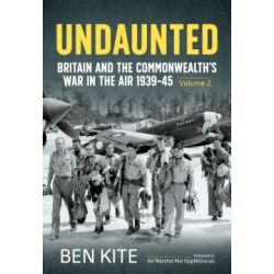 UNDAUNTED-BRITAIN AND THE COMMONWEALTH'S WAR