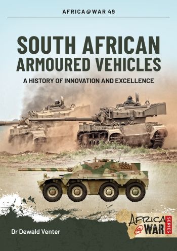 SOUTH AFRICAN ARMOURED VEHICLES   AFRICA@WAR 49
