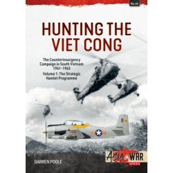 HUNTING THE VIET CONG VOL 1            ASIA@WAR 34