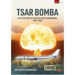 TSAR BOMBA LIVE TESTING OF SOVIET NUCLEAR BOMBS