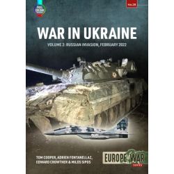 WAR IN UKRAINE VOL 2 RUSSIAN INVASION FEBRUARY 22