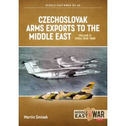 CZECHOSLOVAK ARMS EXPORTS TO THE MIDDLE EAST VOL 2