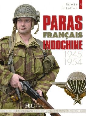 PARAS FRANCAIS EN INDOCHINE 1945-1954