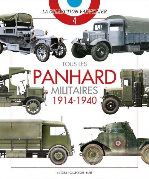 TOUS LES PANHARD MILITAIRES 1914-1940