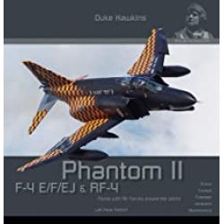PHANTOM II F4E/F/EJ & RF-4 FLYING WITH AIR FORCES