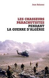 CHASSEURS PARACHUTISTES PDT LA GUERRE D'ALGERIE