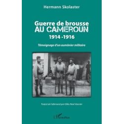 GUERRE DE BROUSSE AU CAMEROUN 1914-1916