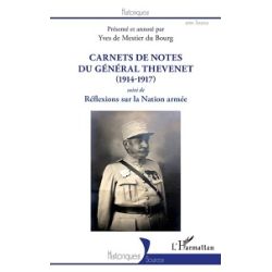 CARNETS DE NOTES DU GENERAL THEVENET (1914-1917)