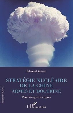 STRATEGIE NUCLEAIRE DE LA CHINE-ARMES ET DOCTRINE