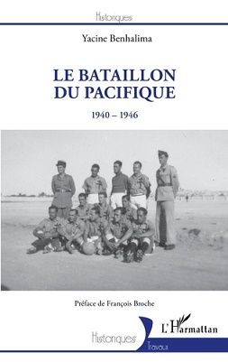 LE BATAILLON DU PACIFIQUE 1940-1946