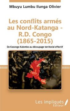 LES CONFLITS ARMES AU NORD-KATANGA-R.D.CONGO